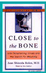 Close to the Bone